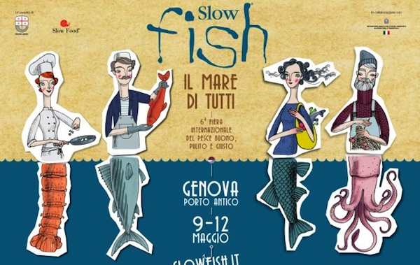 Buttarsi a pesce: slow Fish 2013, dal 9 al 12 maggio a Genova
