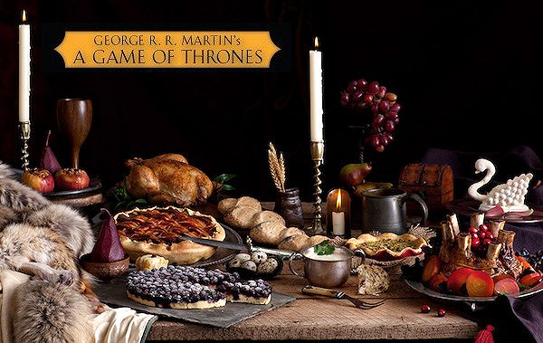 A feast of ice & fire