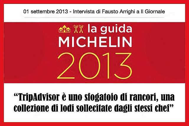Fausto Arrighi su TripAdvisor: quando il capo della Guida Michelin va in pensione si toglie i sassolini