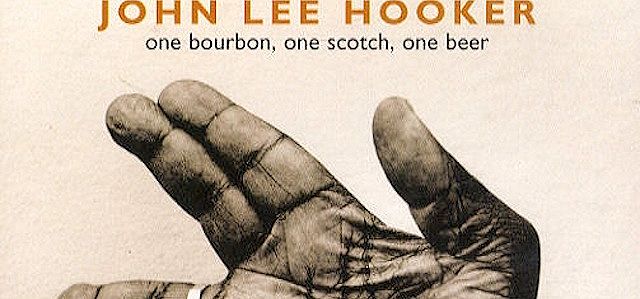John Lee Hooker, One Bourbon