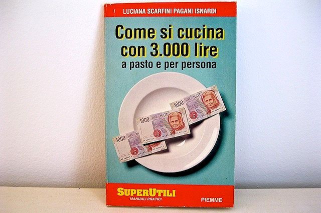 Come si cucina con 3000 lire