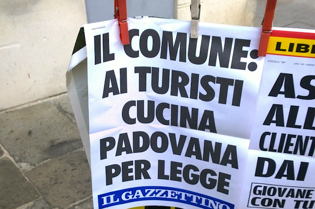 Padova vuole imporre ai turisti la cucina locale per legge, titola il Gazzettino