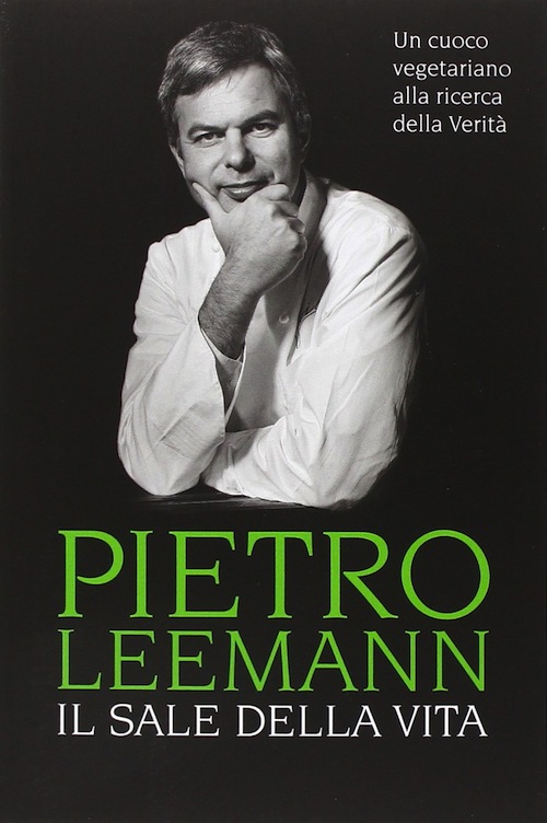 Pietro Leemann, Il sale della vita