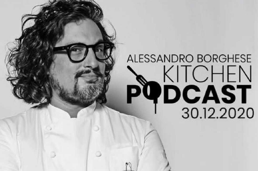 Alessandro Borghese e il suo Kitchen Podcast: il primo episodio è sul Capodanno