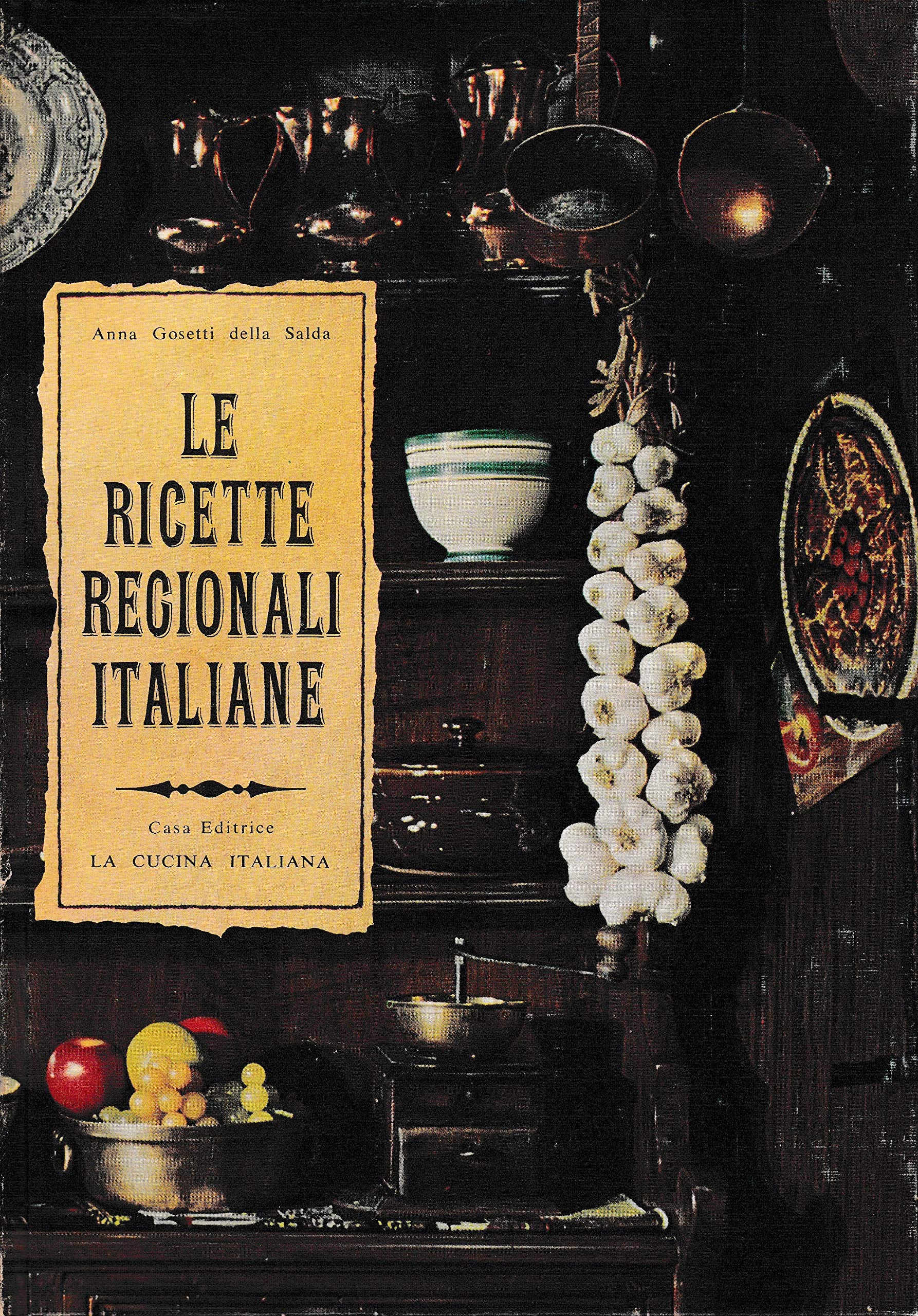 Libro di cucina; Le ricette regionali italiane