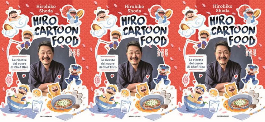 Chef Hiro presenta il suo nuovo libro di ricette ispirato agli anime anni ’80