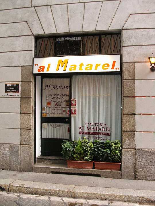 Al Matarel, Milano