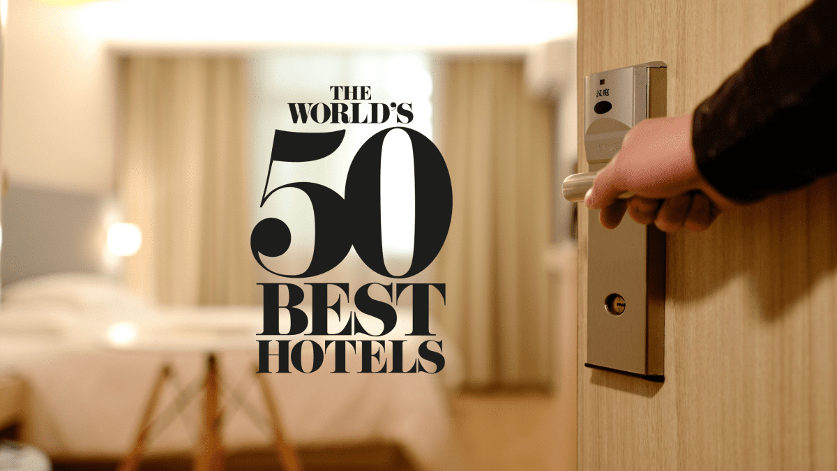 The Worl's 50 Best Hotels