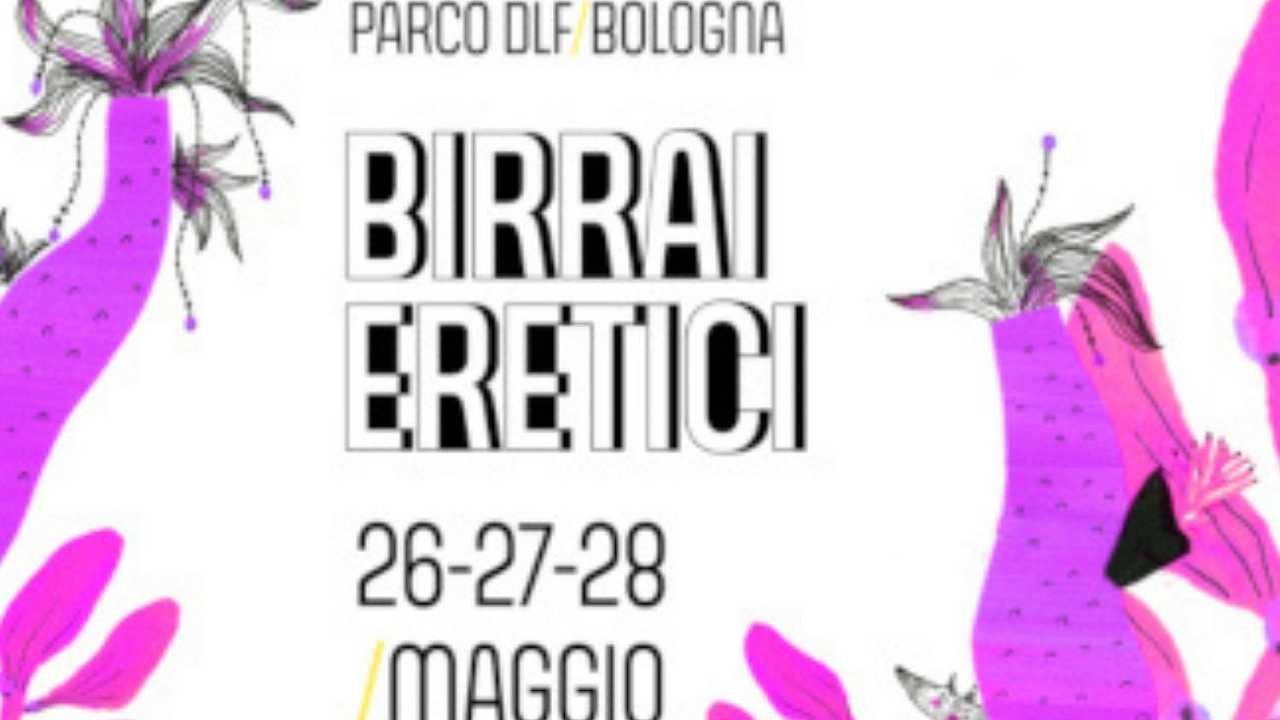 Birrai Eretici 2023 torna a Bologna dal 26 al 28 maggio