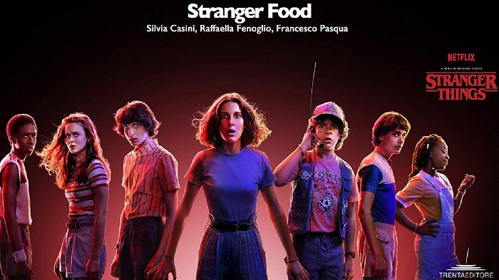 Da Stranger Things arriva il libro di ricette a tema SottoSopra