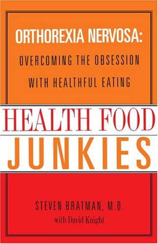 La copertina del libro Health Food Junkies
