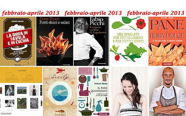 Libri di cucina, Febbraio-Aprile-2013