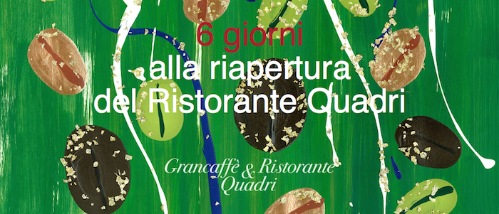 Il countdown per la riapertura del Caffè Quadri