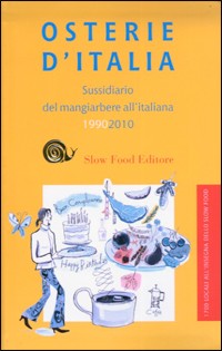 La copertina della guida Osterie d'Italia 2010 di Slow Food