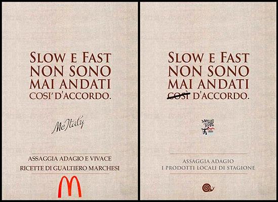 Pubblicità McDonald's e contropubblicità Slow Food a confronto