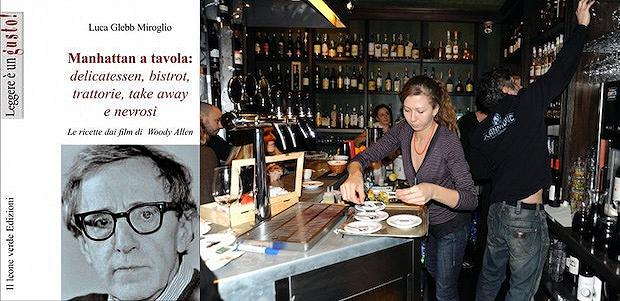 Manhattan a tavola e lo Scannabue